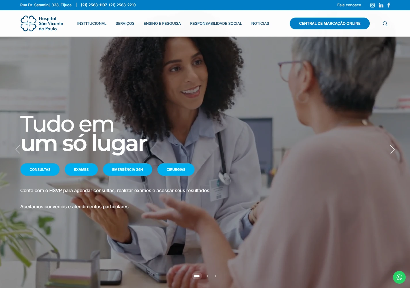 Interface desktop do HSVP com menu, central de marcação e chamadas de serviços Interface desktop do HSVP com menu, central de marcação e chamadas de serviços.