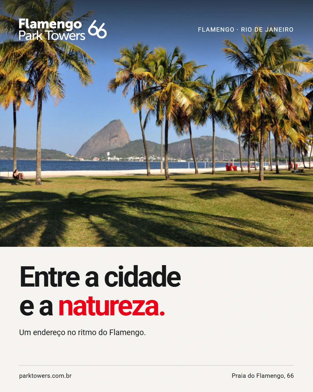 Palmeiras do Aterro do Flamengo e Pão de Açúcar com a chamada Entre a cidade e a natureza.