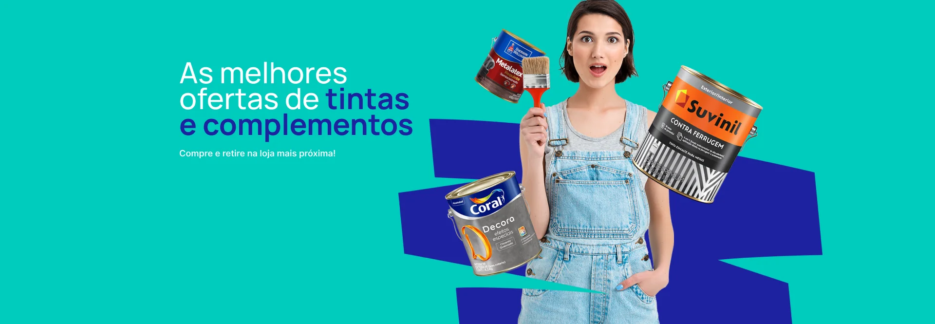 Banner de campanha: as melhores ofertas de tintas e complementos.